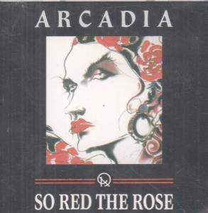 Arcadia (80'S Pop) - So Red The Rose - Cd