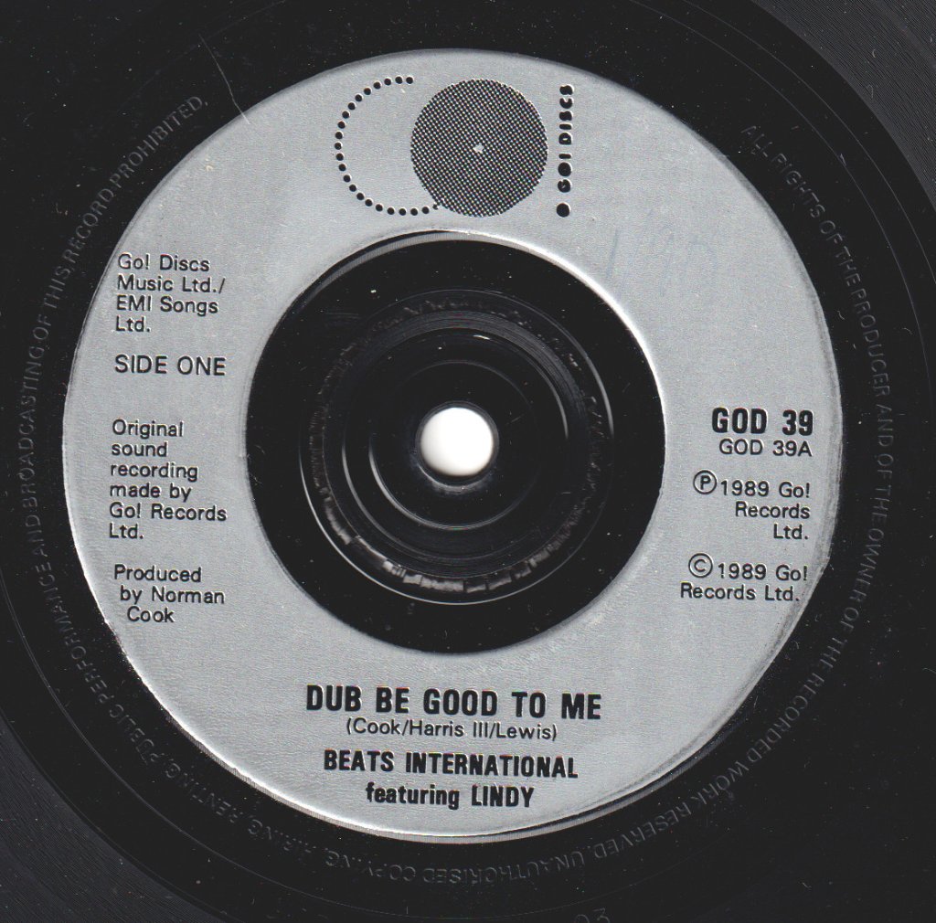 Beats International - Dub Be Good To Me - 7 Inch