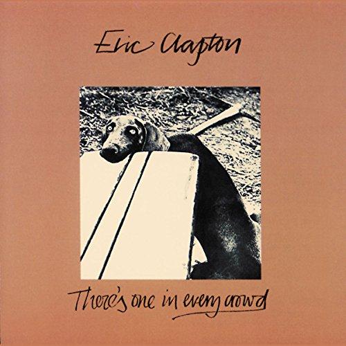 Eric Clapton - There's One In Every Crowd - Cd