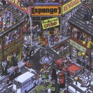 Spunge - Pedigree Chump - Cd