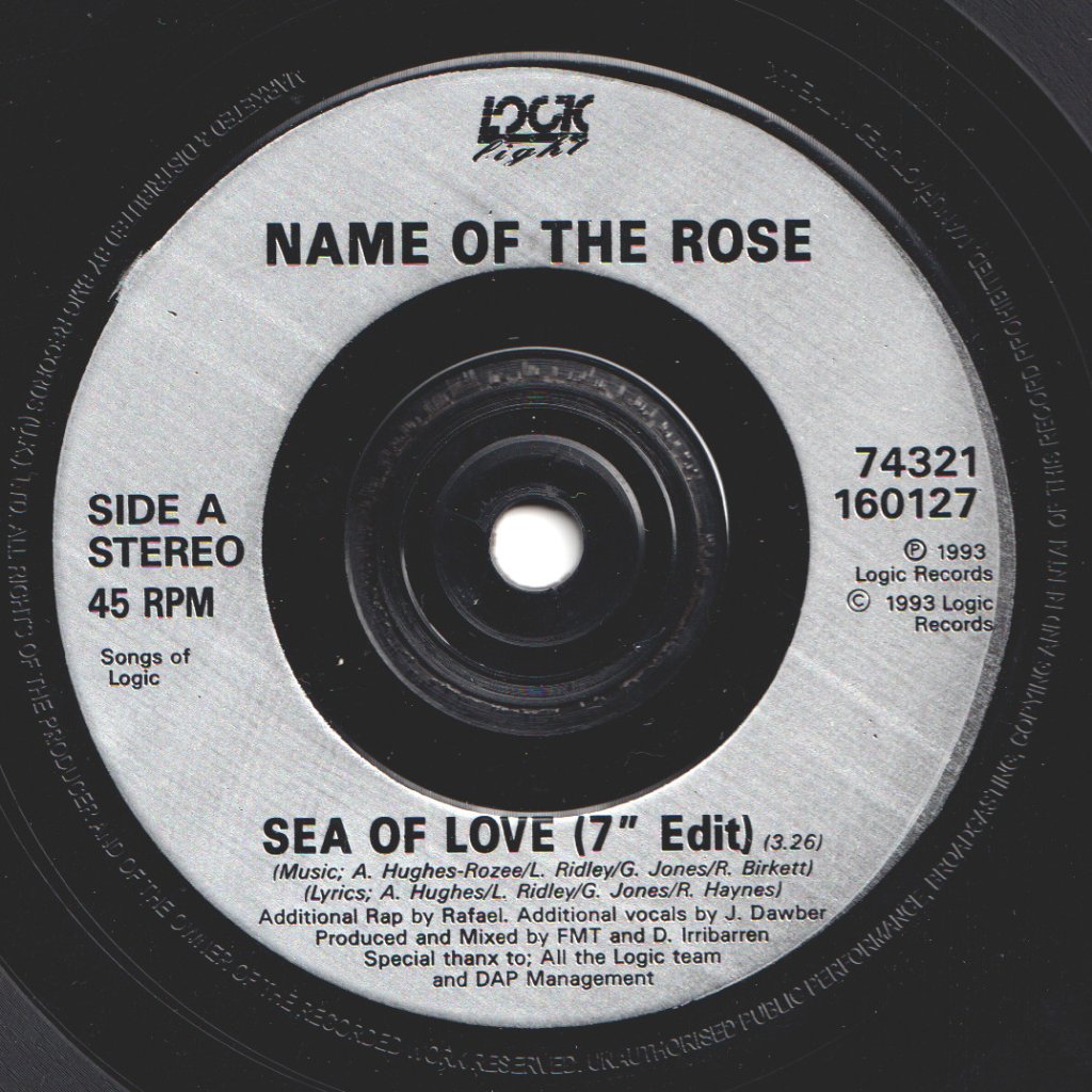 Name Of The Rose - Sea Of Love - 7 Inch