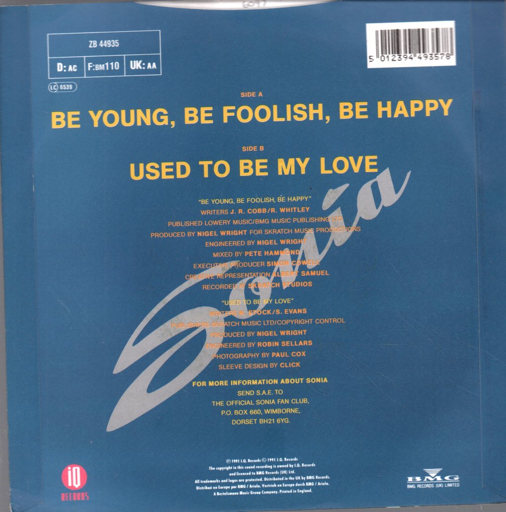 Sonia - Be Young Be Foolish Be Happy - 7 Inch