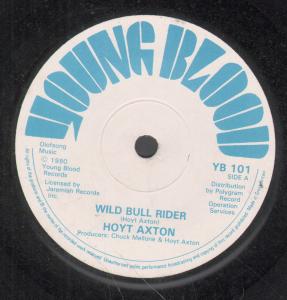 Hoyt Axton - Wild Bull Rider - 7 Inch
