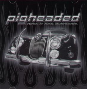 Pigheaded - Rock N Roll Bloodbros - Cd