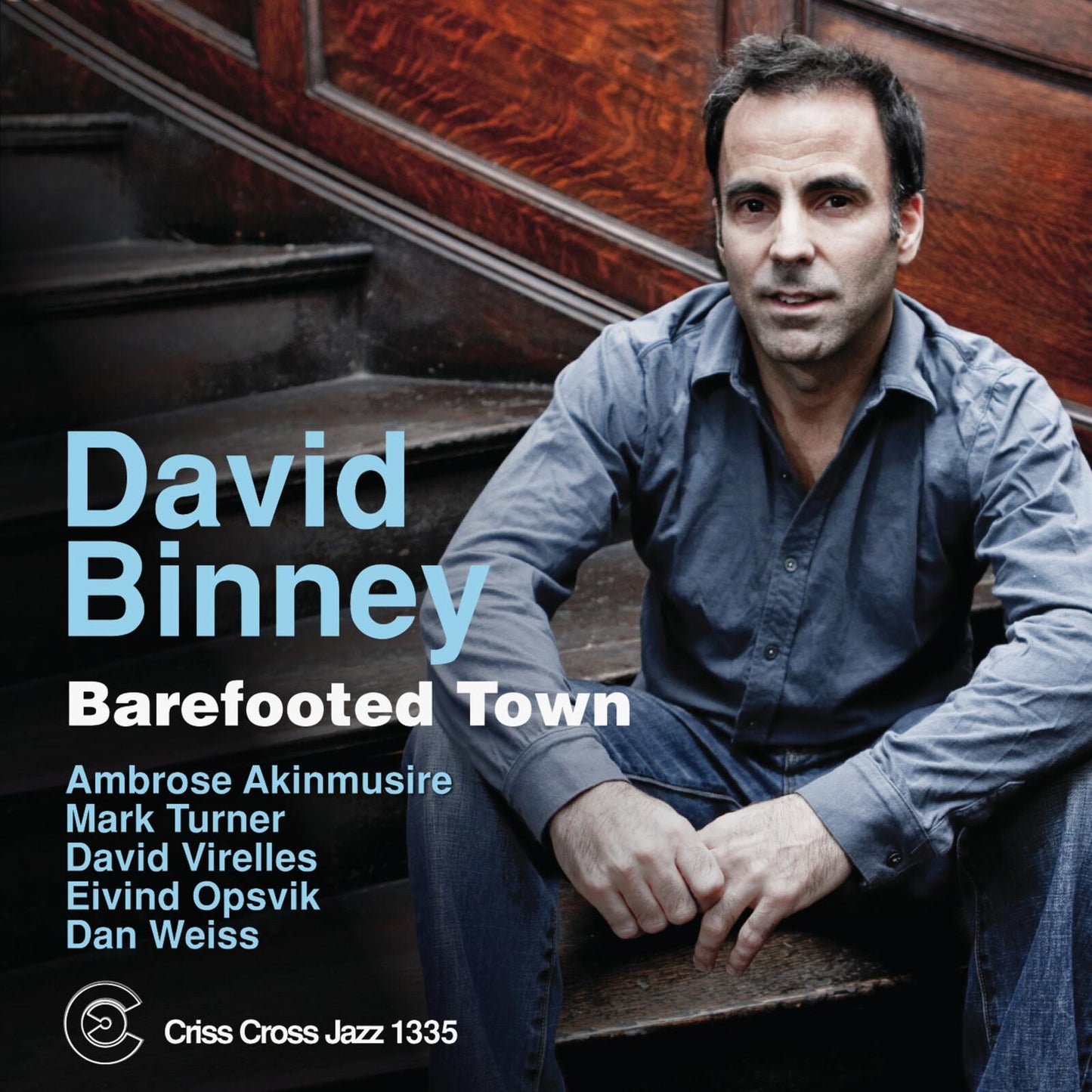 David Binney - Barefooted Town - Cd