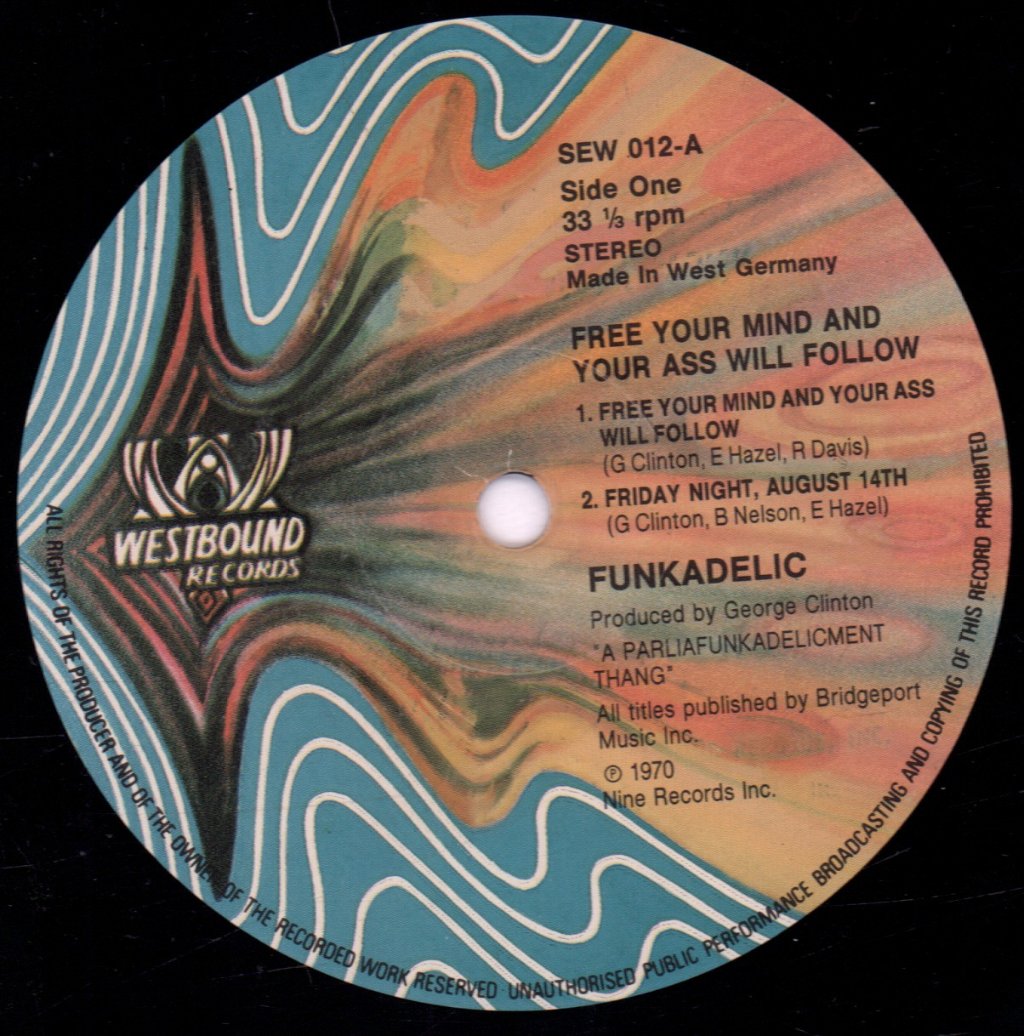 Funkadelic - Free Your Mind And Your Ass Will Follow - Lp