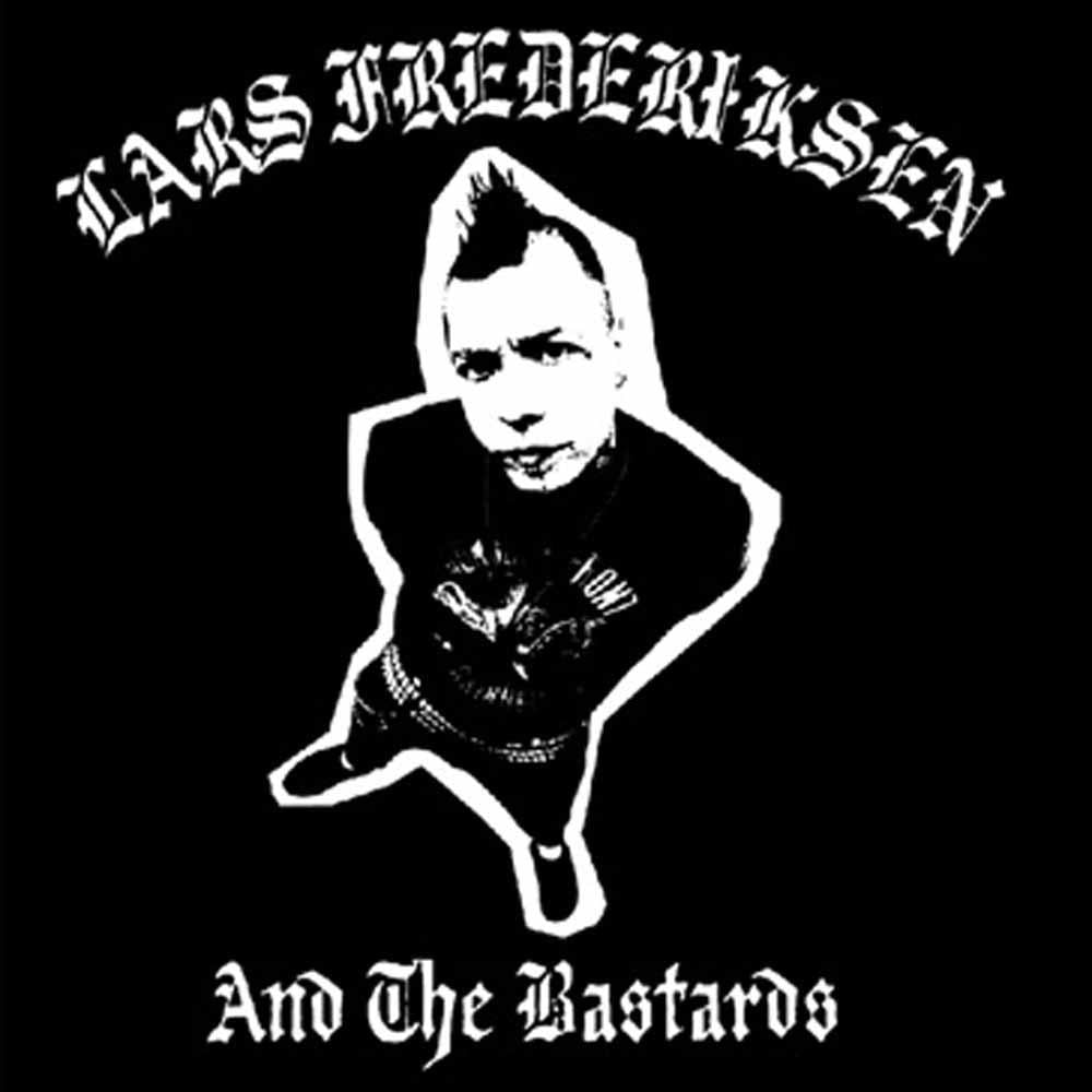Lars Frederiksen And The Bastards - Lars Frederiksen & the Bastards - Lp