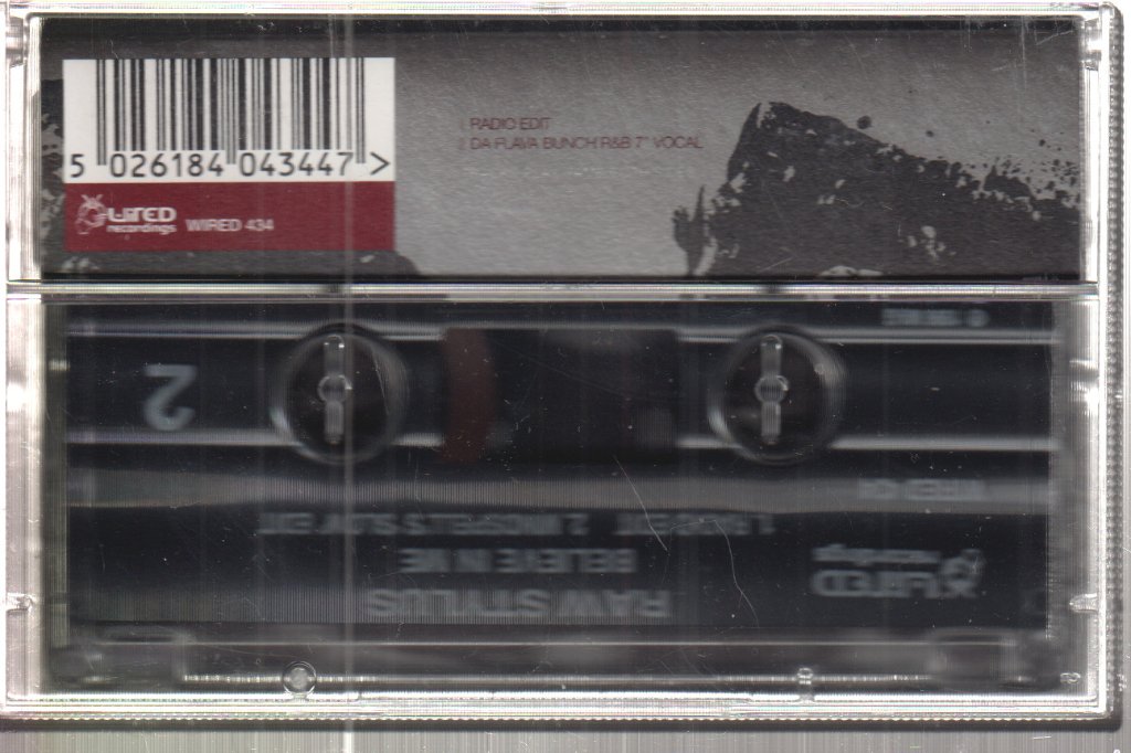 Raw Stylus - Believe In Me - Cassette