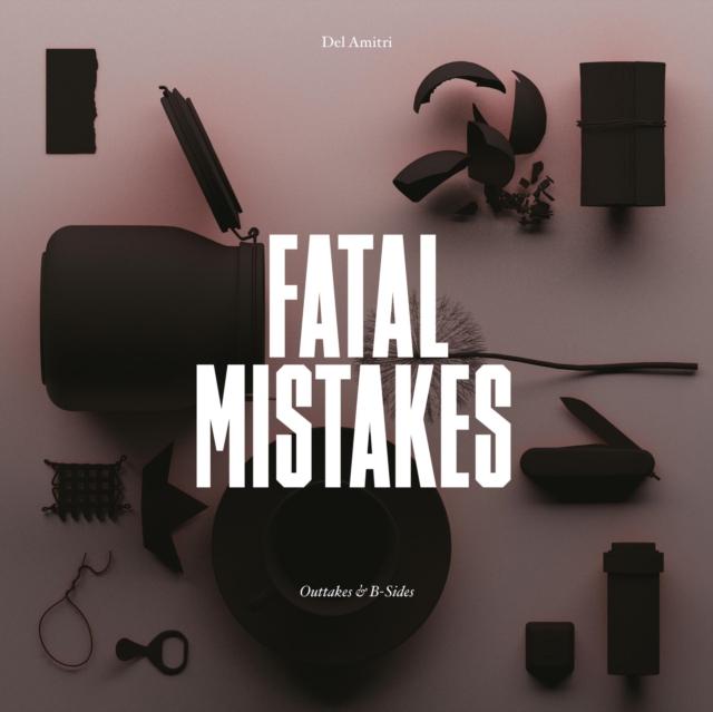 Del Amitri - Fatal Mistakes: Outtakes & B-Sides - Cd