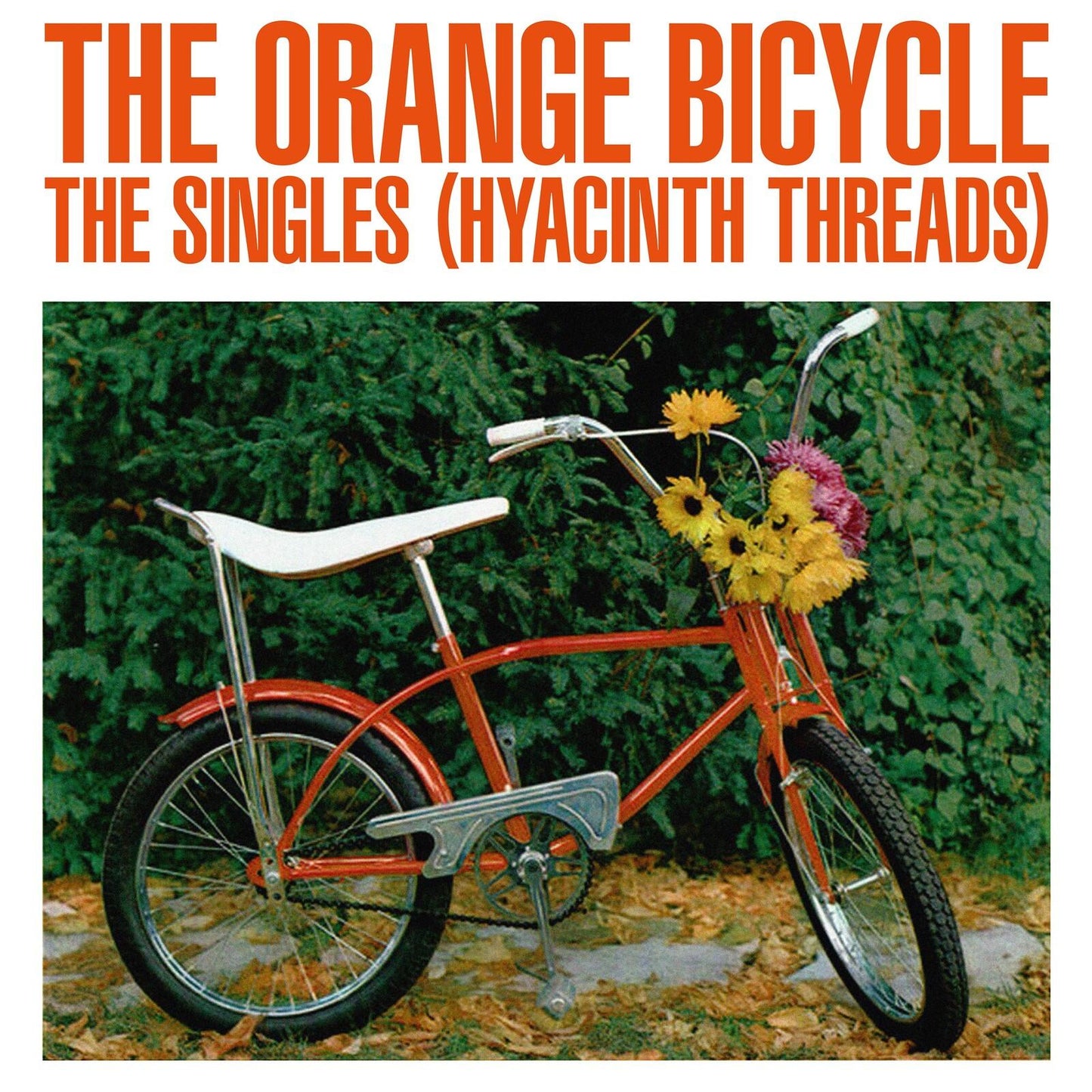 Orange Bicycle - Singles (Hyacinth Threads) - Lp