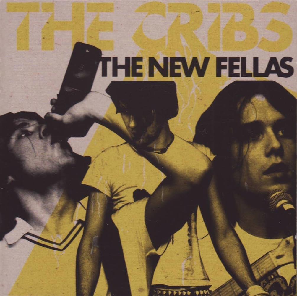 Cribs - New Fellas - Cd