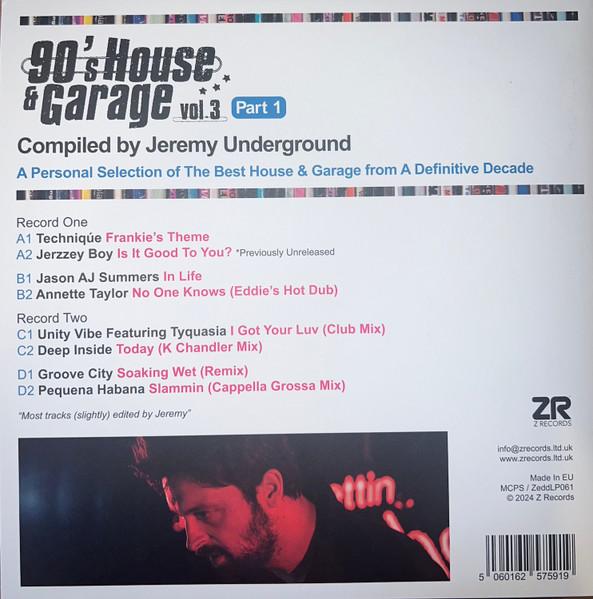 Various Artists - 90's House & Garage Vol.3 (Part 1) Compiled By Jeremy Underground - Double Lp
