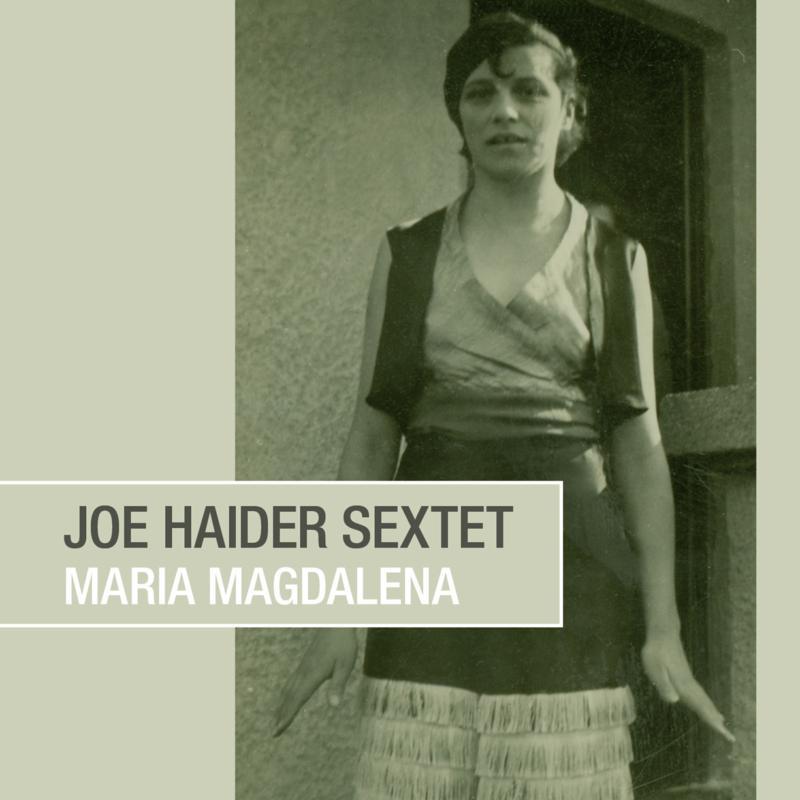 Joe Haider Sextet - Maria Magdalena - Cd