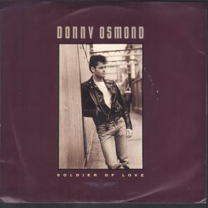Donny Osmond - Soldier Of Love - 7 Inch