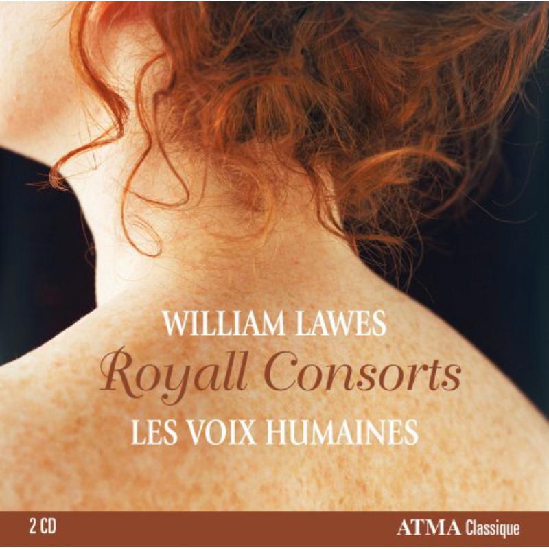 Les Voix Humaines - Lawes: the Royall Consorts - Double Cd