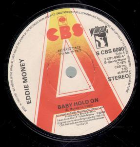 Eddie Money - Baby Hold On - 7 Inch