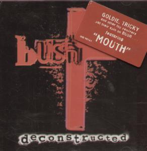 Bush (Alternative/Rock Group) - Deconstructed - Cd