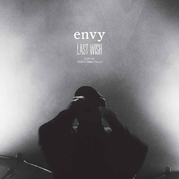 Envy - Last Wish Live At Liquidroom Tokyo - Cd