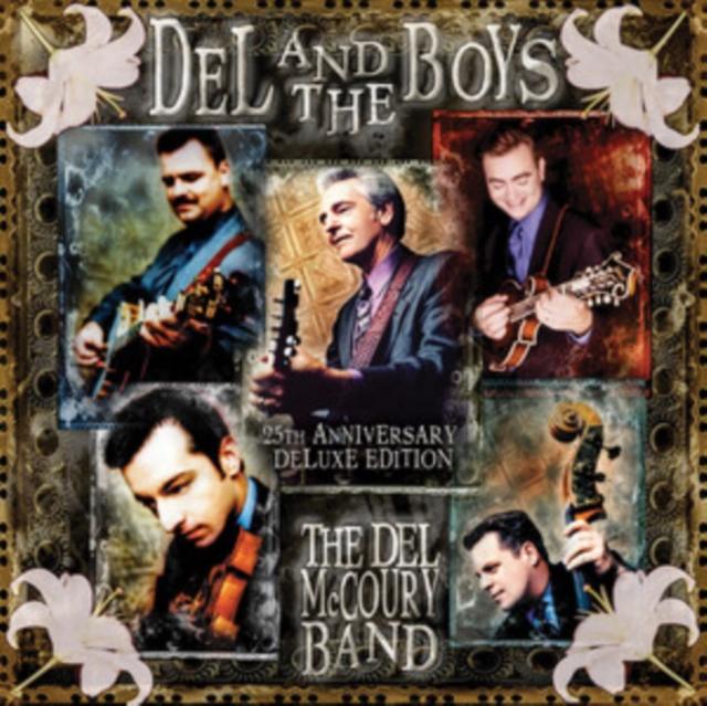 Del McCoury Band - Del & the Boys (25th Anniversary Deluxe Edition) - Cd