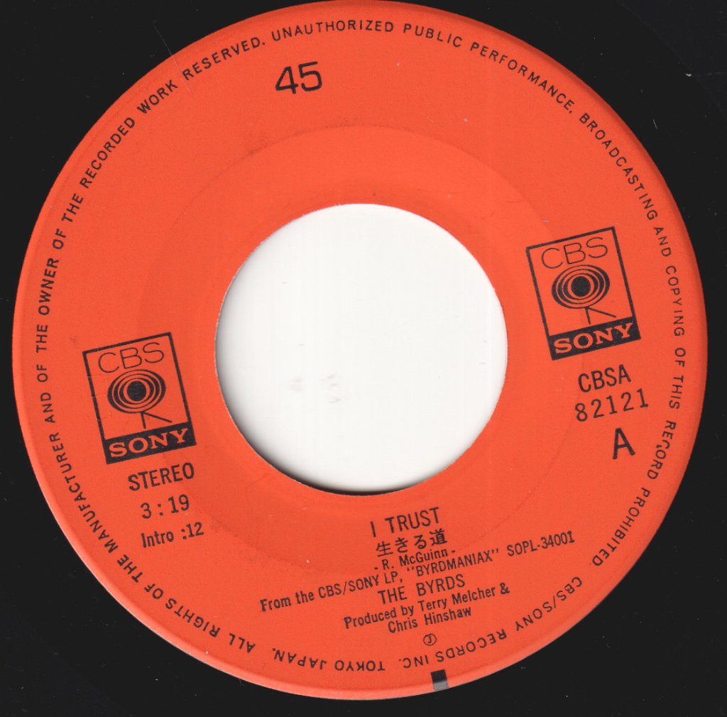 Byrds - I Trust - 7 Inch
