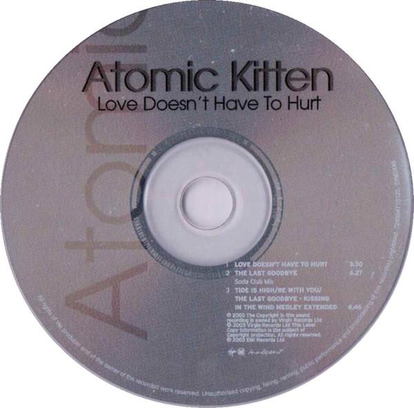 Atomic Kitten - Love Doesn't Have To Hurt - Cd
