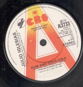 Julio Iglesias - Rum And Coca Cola - 7 Inch