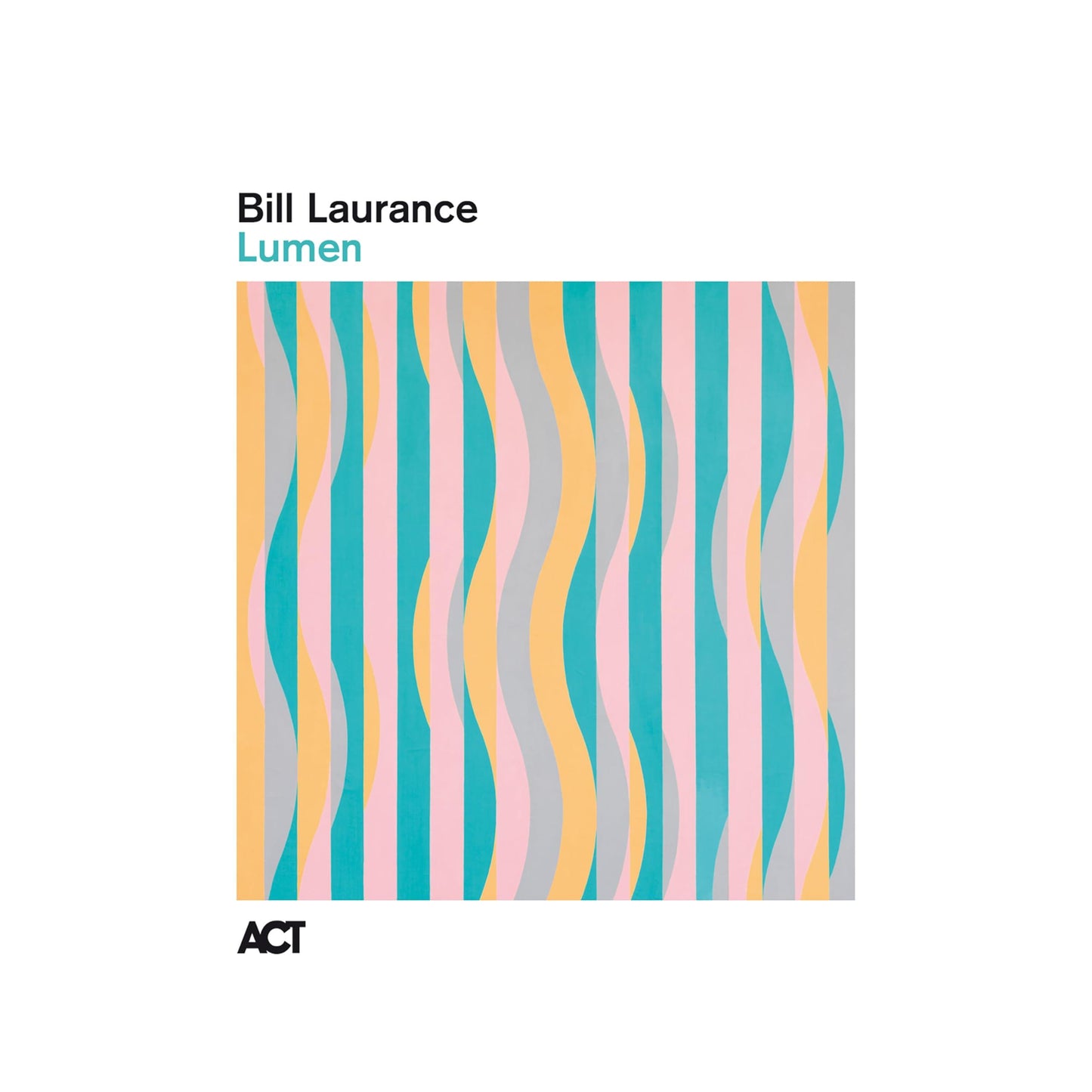 Bill Laurance - Lumen - Lp