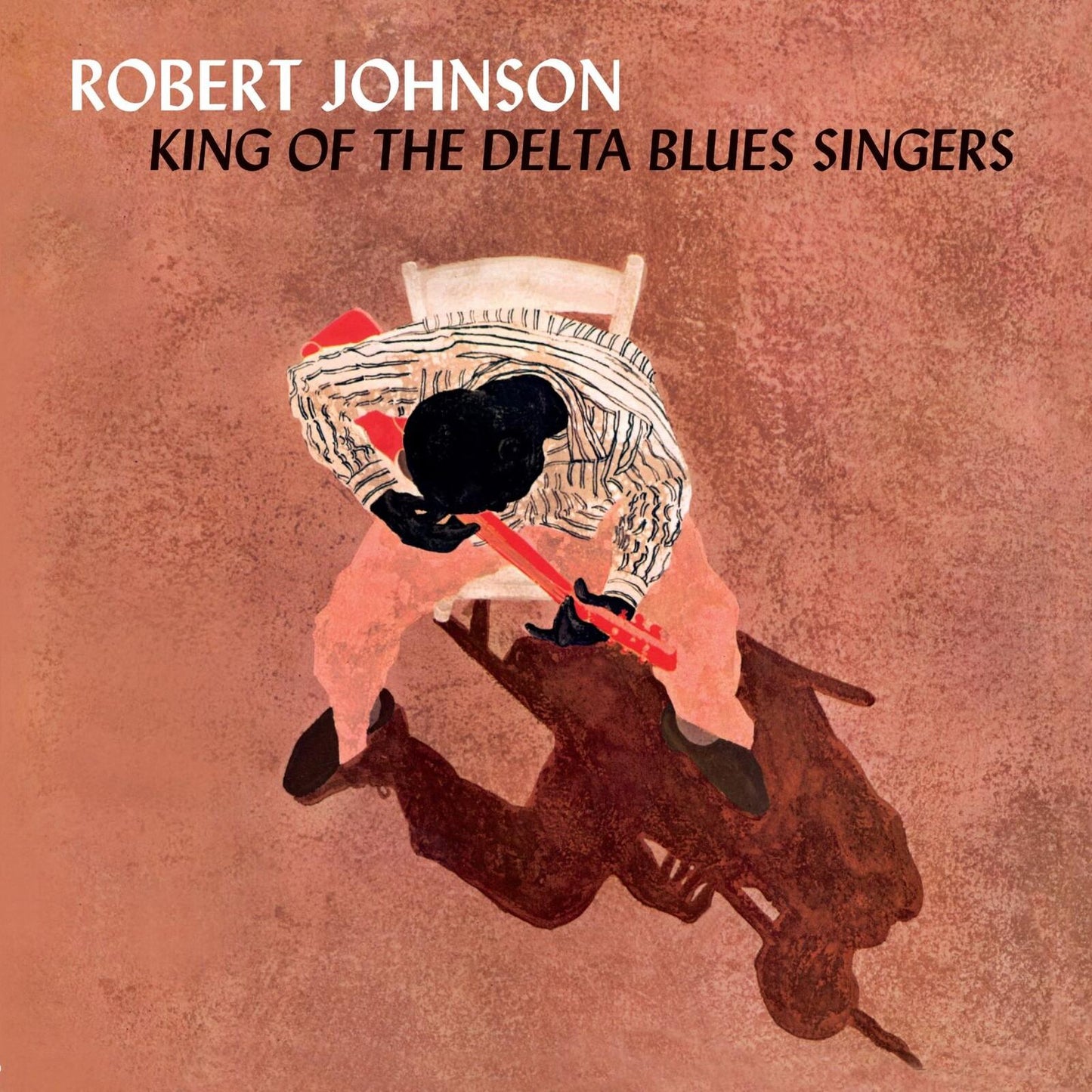 Robert Johnson - King of the Delta Blues Singers - Lp