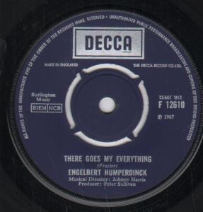 Engelbert Humperdinck - There Goes My Everything - 7 Inch