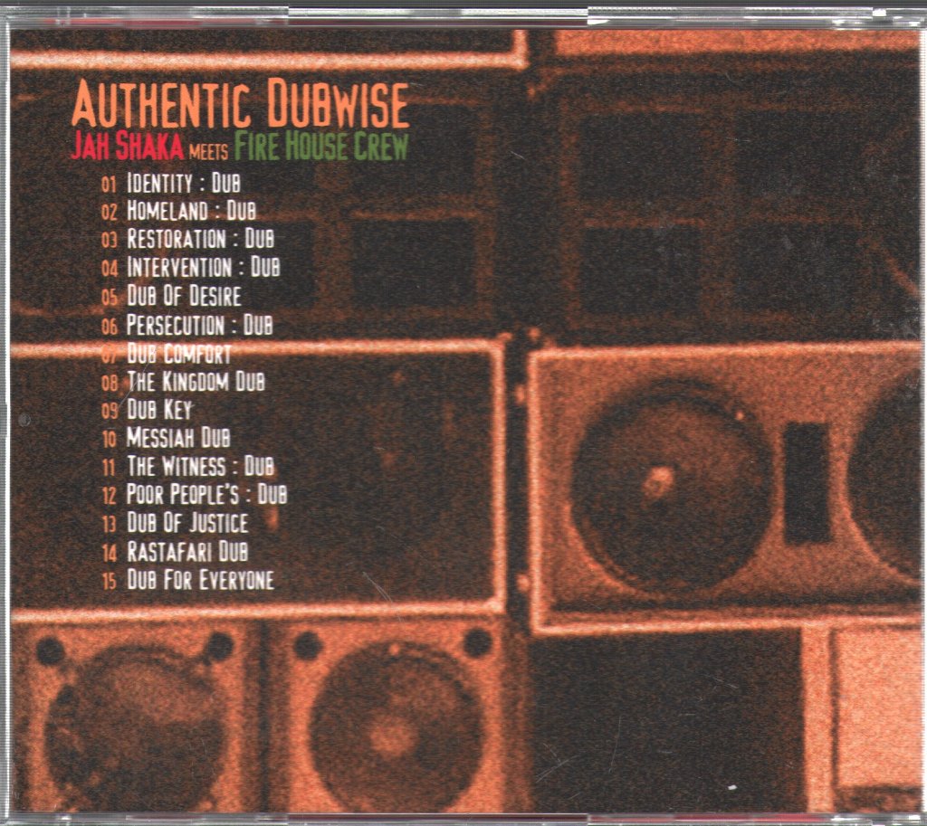 Jah Shaka meets Fire House Crew - Authentic Dubwise - Cd