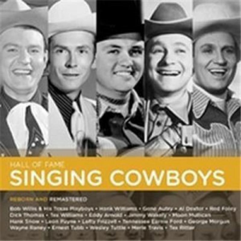 Various Artists - Hall of Fame: the Singing Cowboys - Cd