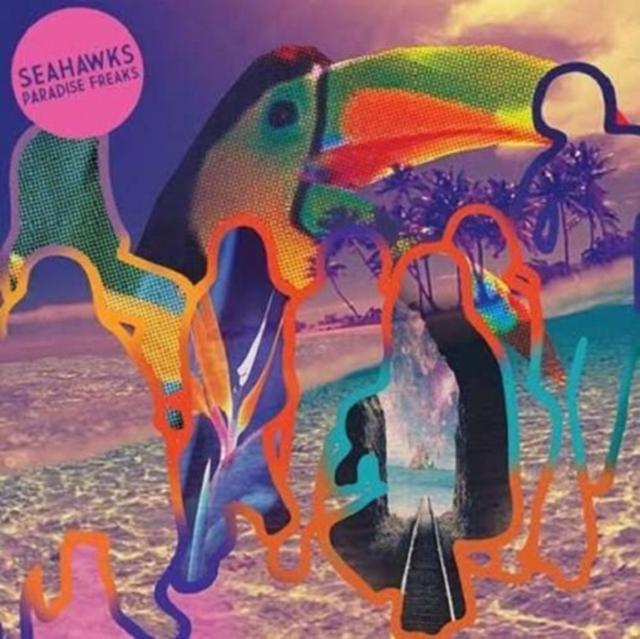 Seahawks - Paradise Freaks - Cd