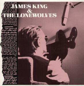 James King And The Lonewolves - Angels Know - 12 Inch