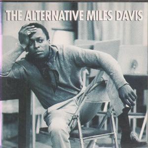Miles Davis - Alternative Miles Davis - Cd