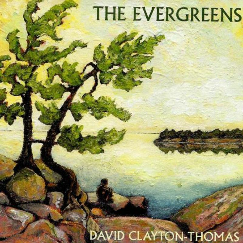 David Clayton-Thomas - Evergreens - Cd