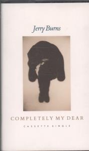 Jerry Burns - Completely My Dear - Cassette