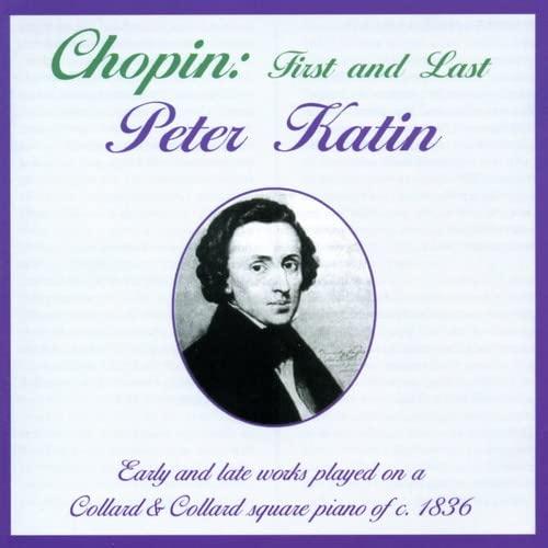 Peter Katin - Chopin First and Last - Cd