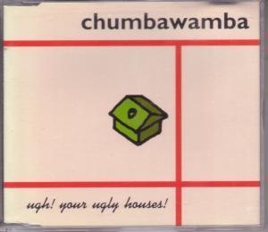 Chumbawamba - Ugh! Your Ugly Houses - Cd