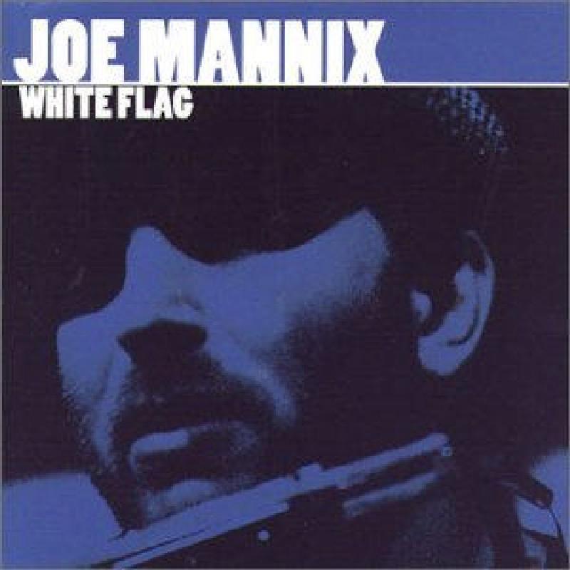 Joe Mannix - White Flag - Cd