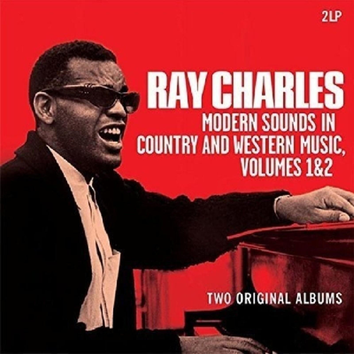 Ray Charles - Modern Sounds In Country and Western Music, Volumes 1&2 - Double Lp