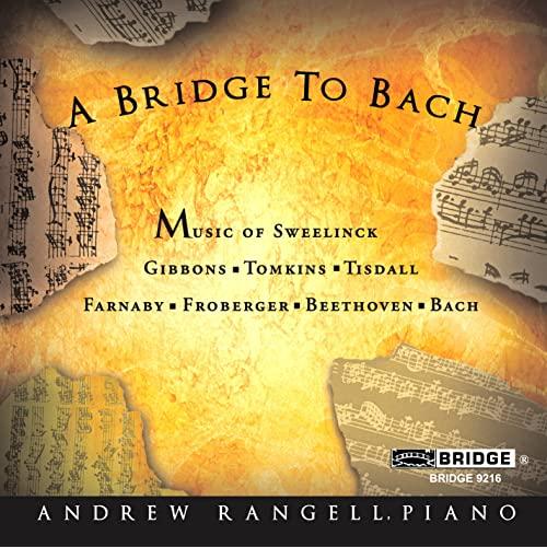 Andrew Rangell - A Bridge To Bach - Cd