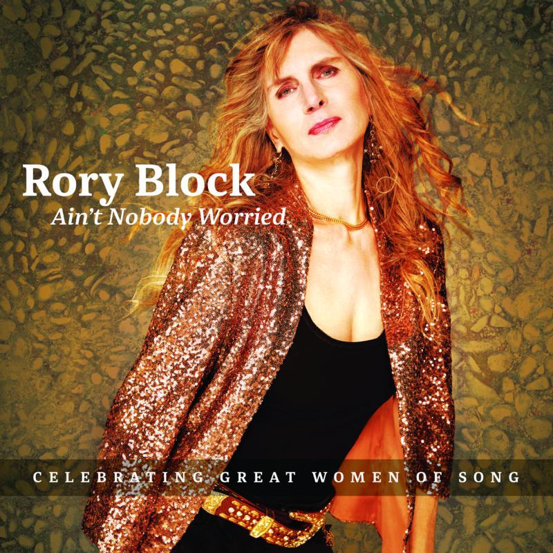 Rory Block - Ain't Nobody Worried - Cd