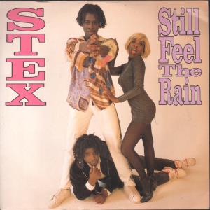 Stex - Still Feel The Rain - 7 Inch