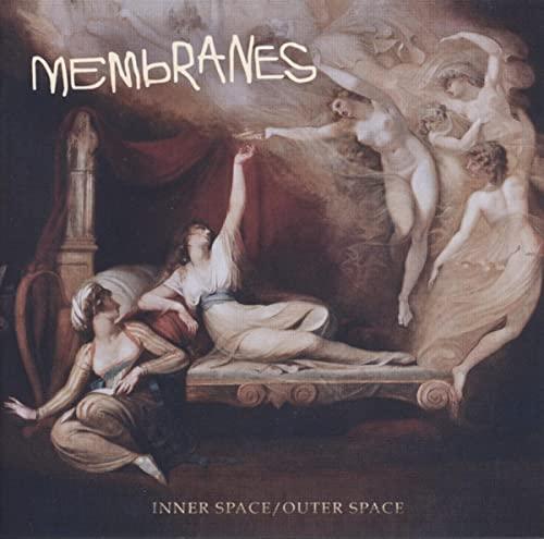 Membranes - Inner Space/Outer Space - Cd