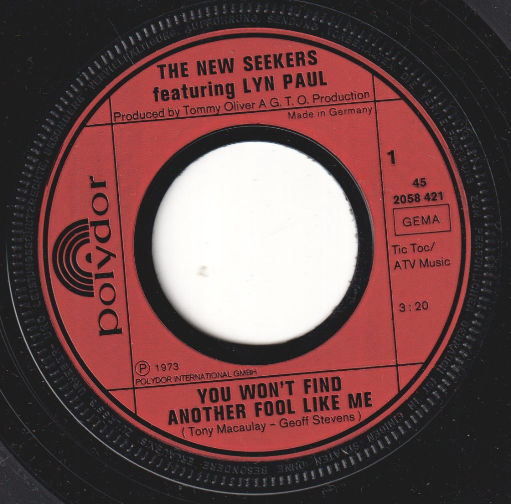 New Seekers - You Won't Find Another Fool Like Me - 7 Inch