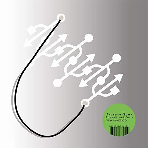 Factory Floor - A Soundtrack For A Film - Cd