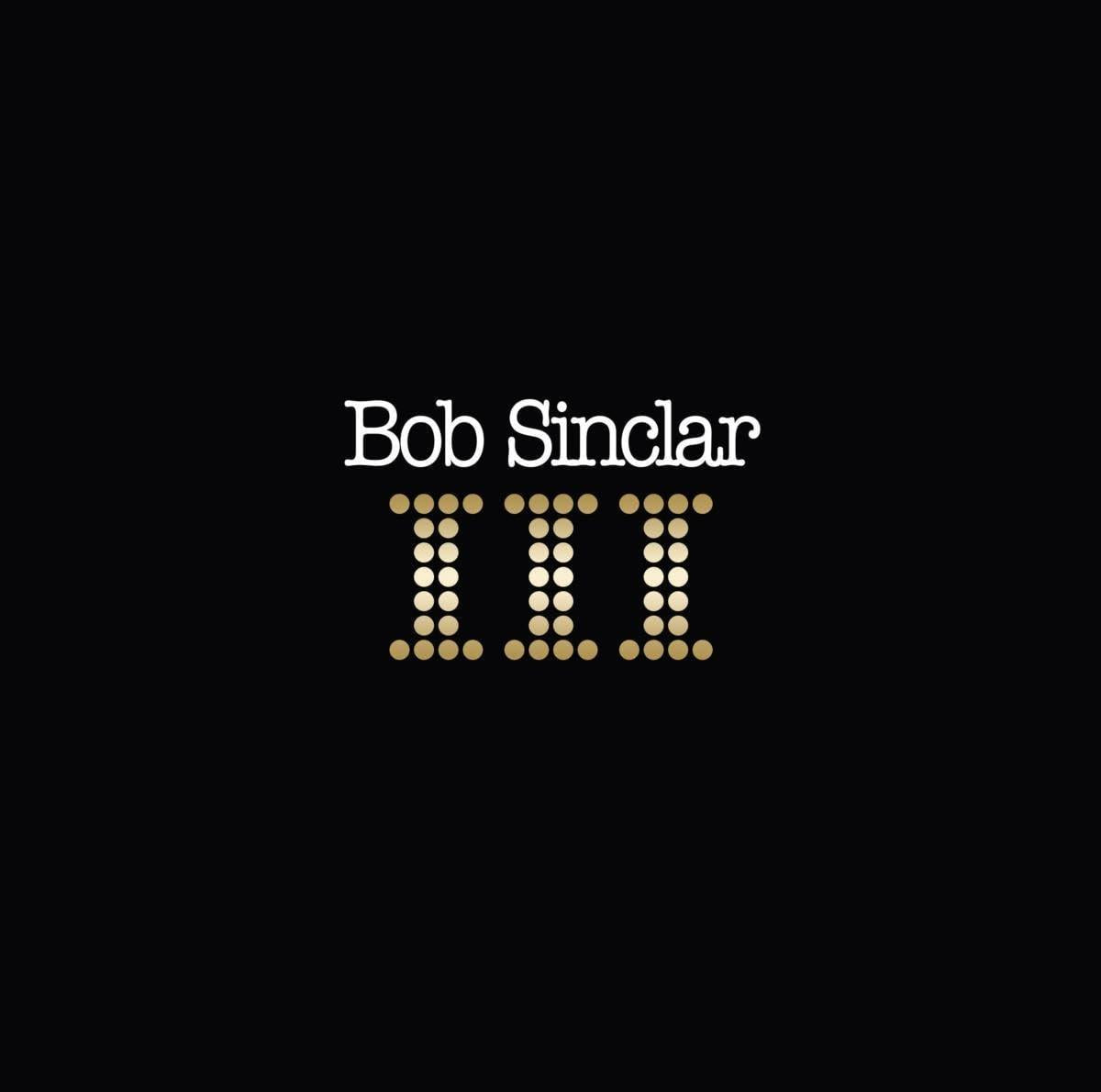 Bob Sinclar - III - Double Lp
