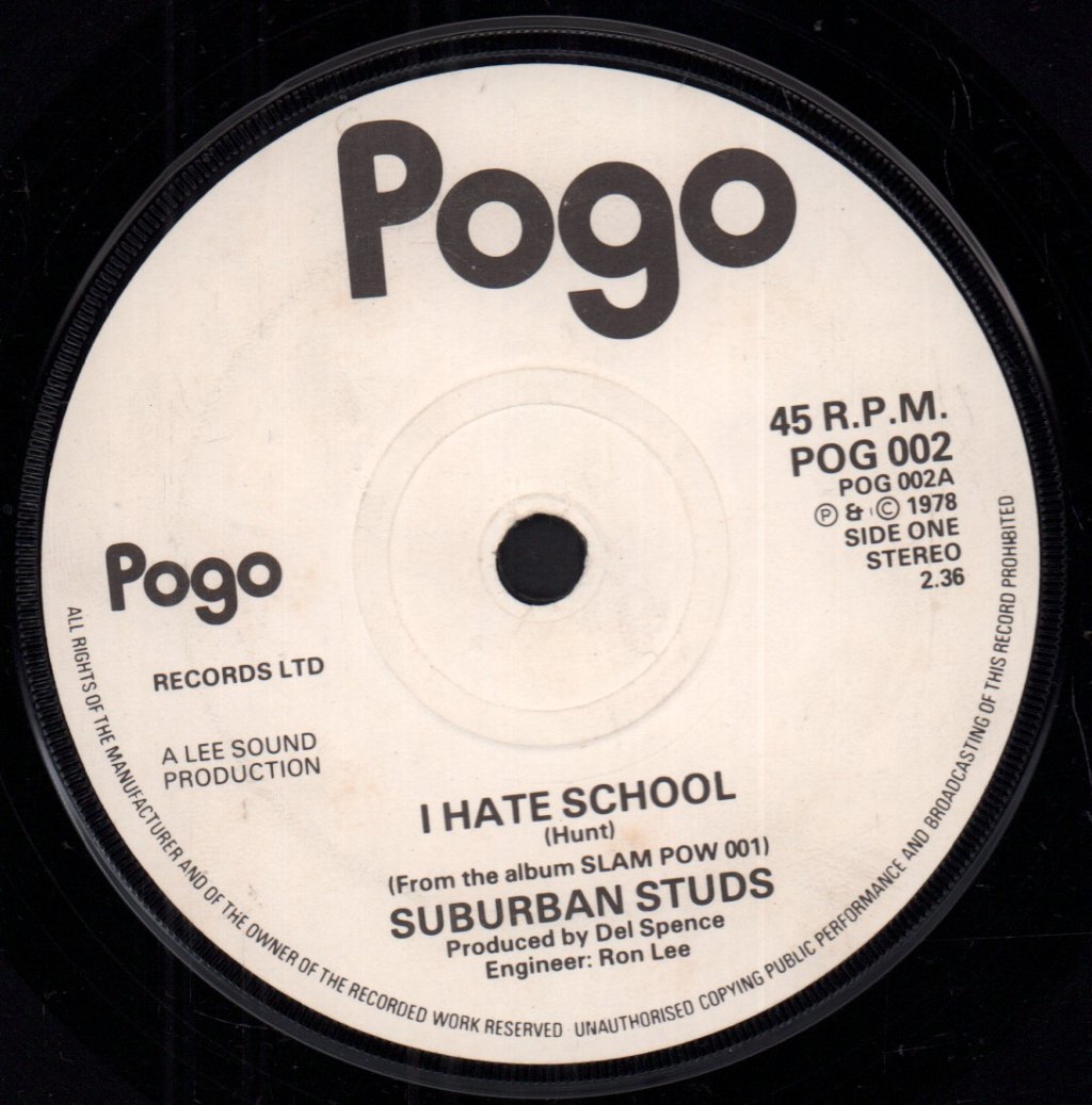 Suburban Studs - I Hate School - 7 Inch