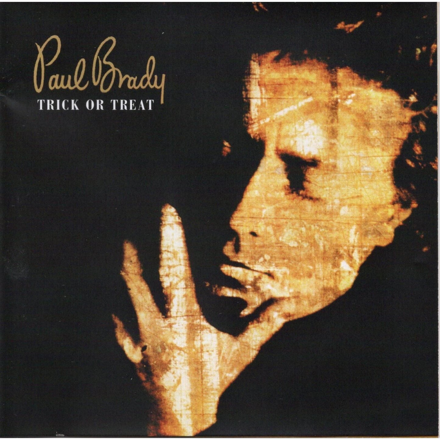 Paul Brady - Trick Or Treat - Cd