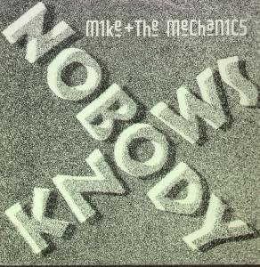 Mike And The Mechanics - Nobody Knows - 12 Inch